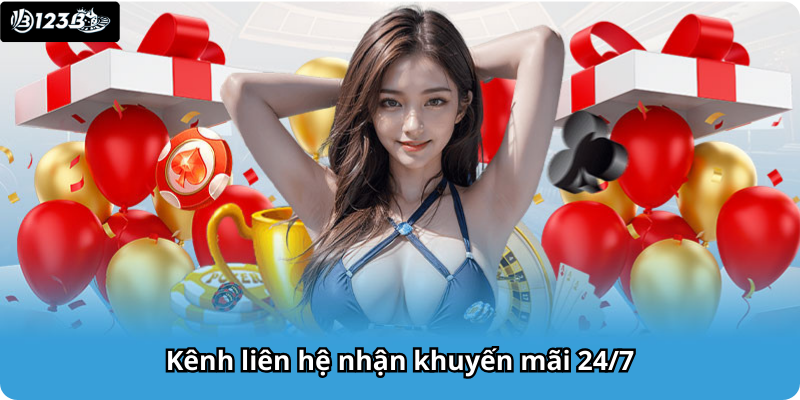 Kenh Lien He Nhan Khuyen Mai 247 Tai 123b